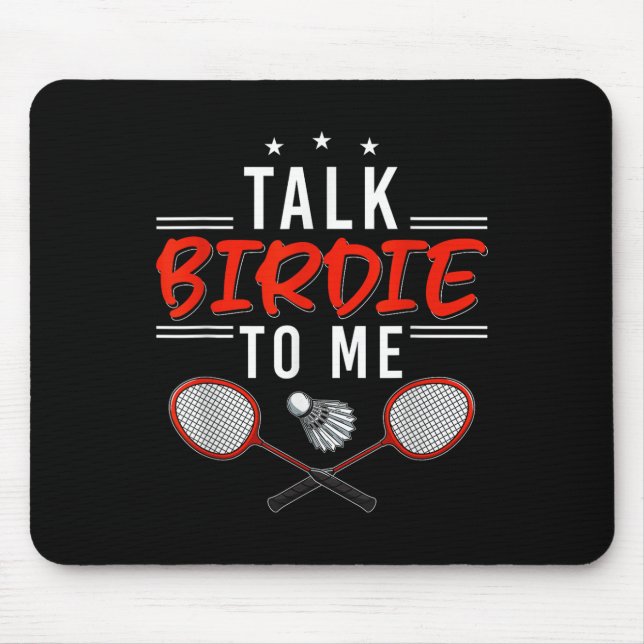 Talk Birdie To Me  Mouse Pad (Front)