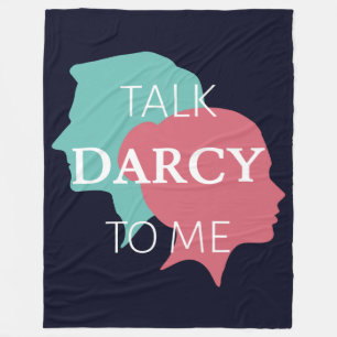 Talk Darcy To Me IV Fleece Blanket