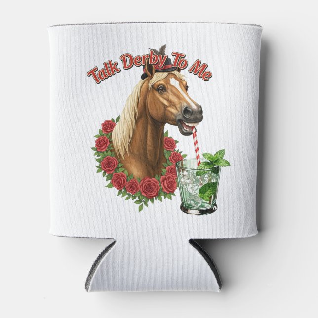 Talk Derby To Me Can Cooler, Koozie (Front)
