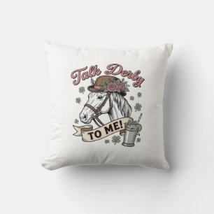Talk Derby To Me Horse Mint Julep Vintage Shirt_1 Cushion