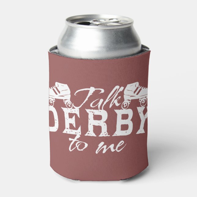 Talk Derby to me, Roller Derby Can Cooler (Can Front)
