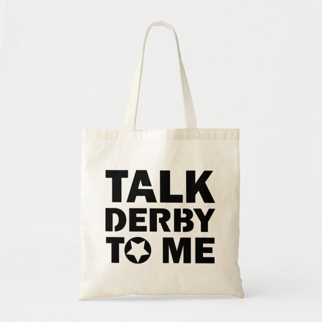 Talk Derby to Me, Roller Derby Girl Design Tote Bag (Front)