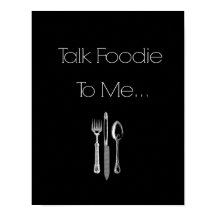 Talk Foodie to Me- Kitchen Wall Art