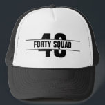 Talk Forty To Me Forty Squad 40th Birthday Party Trucker Hat<br><div class="desc">Talk Forty To Me Forty Squad 40th Birthday Party Trucker Hat</div>