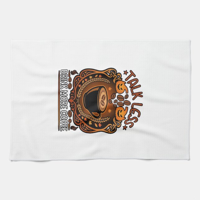 Talk Less Drink More Coffee Cup Halloween Pumpkins Tea Towel (Horizontal)