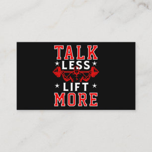 Talk Less Lift More Bodybuilding Weight Training G Business Card