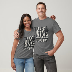 Talk Like A Pirate Day T-Shirt
