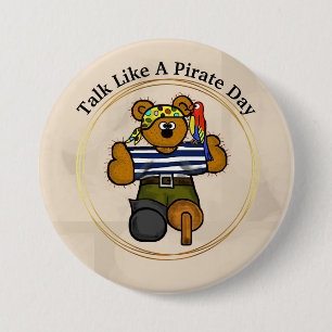 Talk Like A Pirate Day Teddy Bear Pirate Button