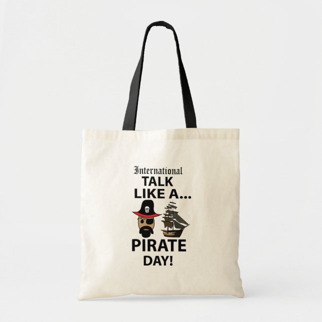 Talk Like A Pirate  Tote Bag (Front)