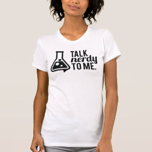 Talk Nerdy T-Shirt