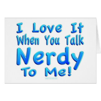 Talk Nerdy To Me