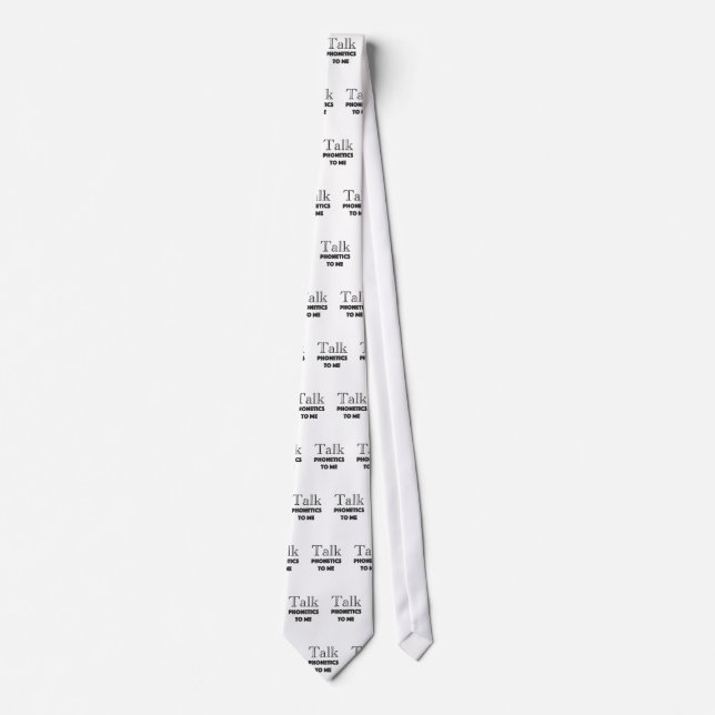 Talk Phonetics To Me Speech Pathologis Slp Gifts Tie (Front)