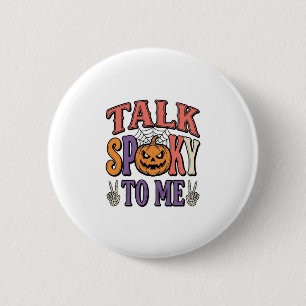 Talk Spooky To Me Vintage Halloween Shirt Design_1 6 Cm Round Badge