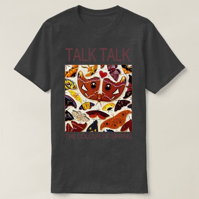 Talk Talk The Colour Of Spring T T T-Shirt (Design Front)