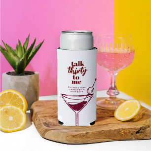 Talk Thirty To Me 30th Birthday Cocktail Party Seltzer Can Cooler