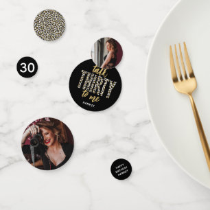 Talk THIRTY to Me! 30th Birthday Party  Confetti