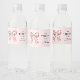 Talk Thirty to Me 30th Birthday Pink Bow Water Bottle Label