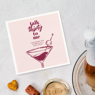 Talk Thirty To Me Cocktail 30th Birthday Party Napkin