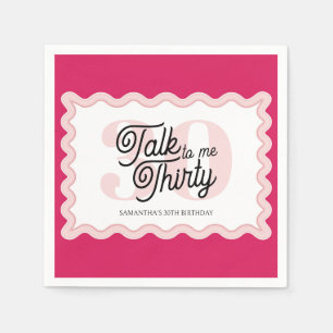 Talk Thirty to me Curvy Groovy 30th Birthday Napkin