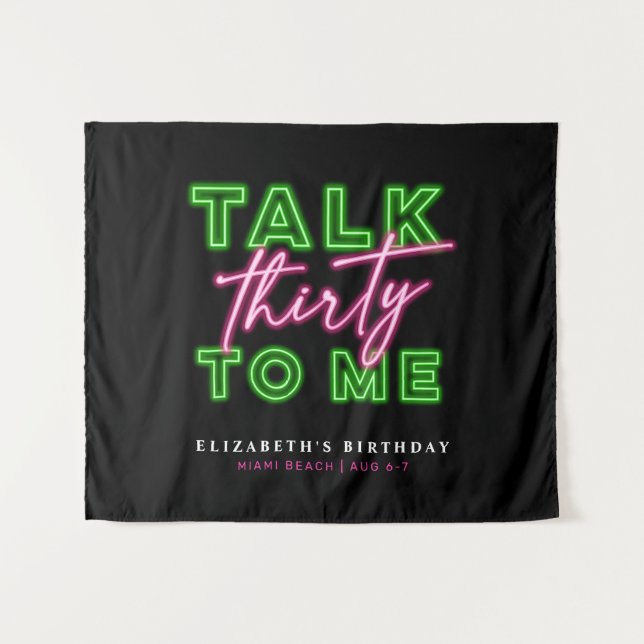 Talk Thirty To Me Dirty 30 Neon Green & Pink Tapestry (Front (Horizontal))