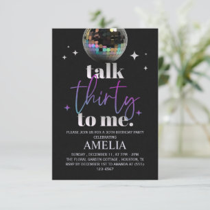 Talk Thirty To Me – Funny 30th Birthday Disco  Save The Date
