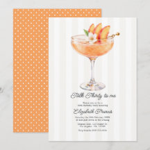 Talk Thirty to Me Peach Martini 30th Birthday