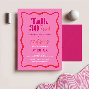 Talk Thirty To Me Wavy Border 30th Birthday Invitation