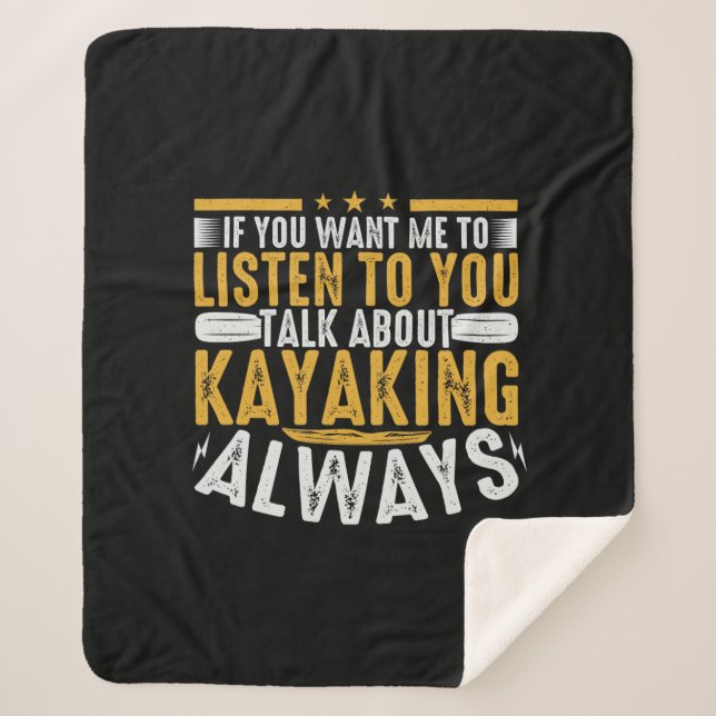 Talk To Me About Kayaking Sherpa Blanket (Front)