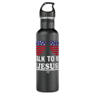 Talk To me Jesus Glasses US Flag T-Shirt 710 Ml Water Bottle