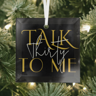 Talk To Me Thirty Birthday Glass Tree Decoration