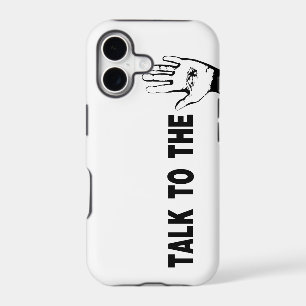 Talk To The Hand
