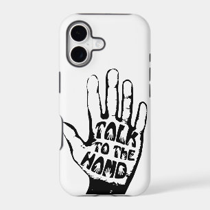 Talk To The Hand