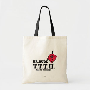 Talk To The Hand Tote Bag
