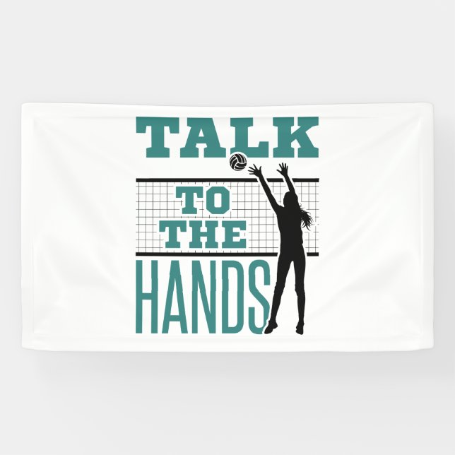 Talk to the Hands Funny Volleyball Middle Blocker Banner (Horizontal)