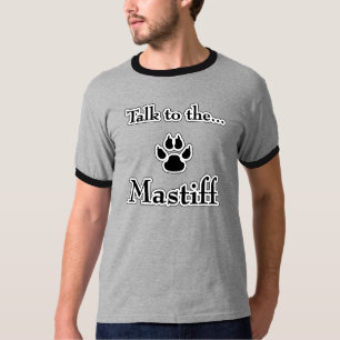 Talk to the Mastiff black T-Shirt