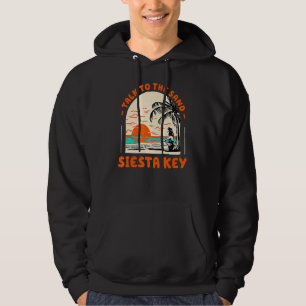 Talk To The Sand Siesta Key Beach Florida Ocean Su Hoodie
