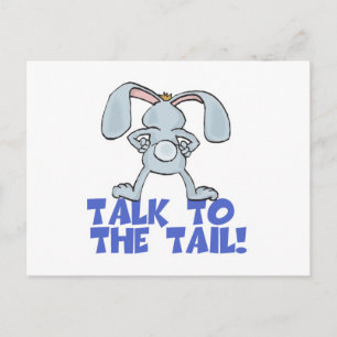 Talk to the Tail Bunny Rabbit Postcard