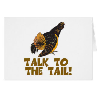 Talk to the Tail Chicken