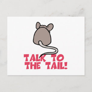 Talk to the Tail Mouse Postcard