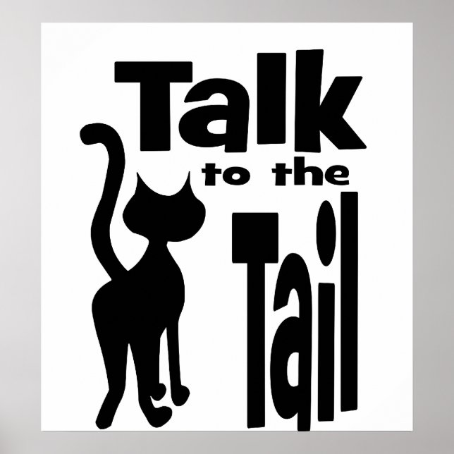 Talk to the Tail Poster (Front)