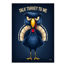 Talk Turkey to Me – Funny Angry Turkey Cartoon