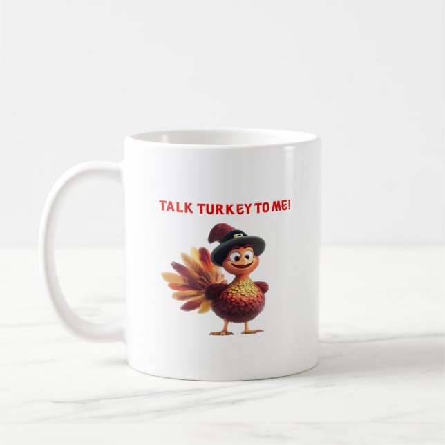 Talk Turkey To Me Funny Thanksgiving Design Classi Coffee Mug (Left)