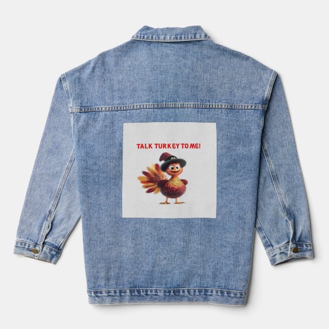 Talk Turkey To Me Funny Thanksgiving Design Classi Denim Jacket (Back)