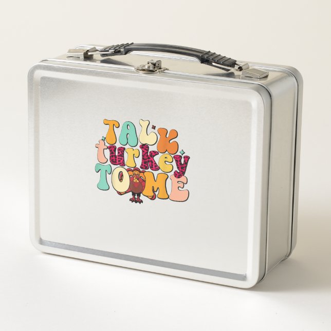Talk Turkey To Me Leg Day Funny Thanksgiving  Metal Lunch Box (Front)