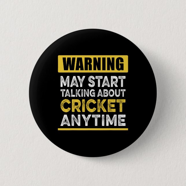 Talking About Cricket Anytime Funny Cricket Player 6 Cm Round Badge (Front)