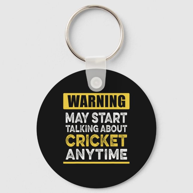 Talking About Cricket Anytime Funny Cricket Player Key Ring (Front)