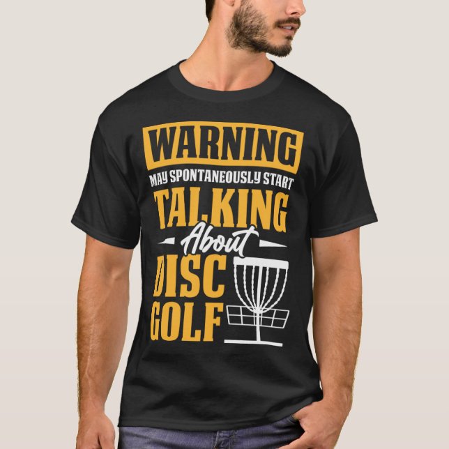 Talking About Disc Golf Golfing Player Golfer Spor T-Shirt (Front)
