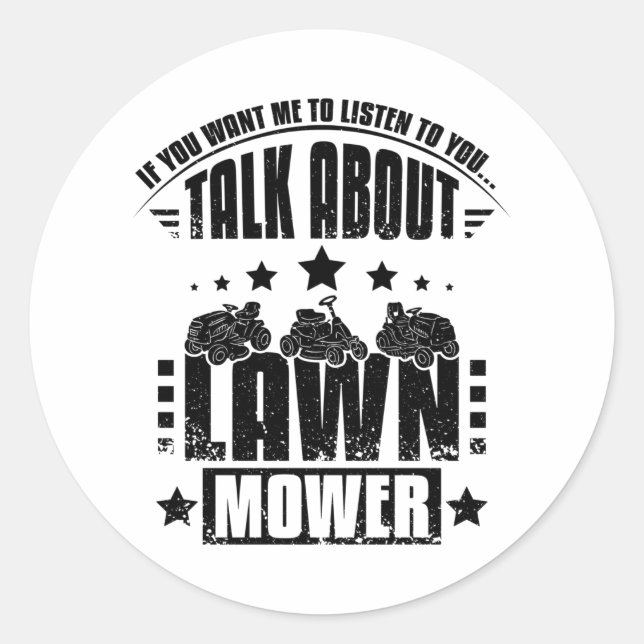 Talking About Lawn Mower Classic Round Sticker (Front)