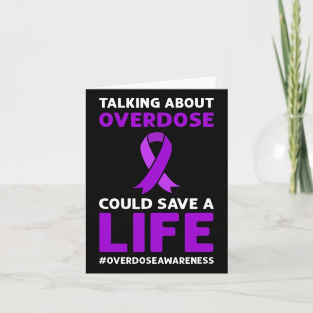 Talking About Overdose Could Save A Life. Overdose Card (Front)