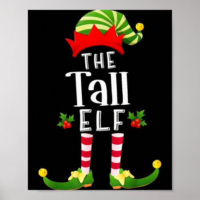 Tall Christmas Elf Matching Pajama X-mas Party  Poster (Front)